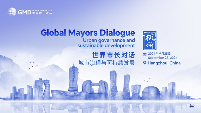 Global mayors to discuss urban governance, future development in Hangzhou