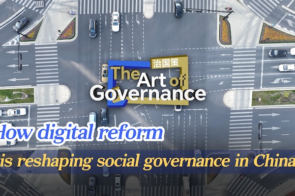 The Art of Governance: How digital reform is reshaping social governance in China