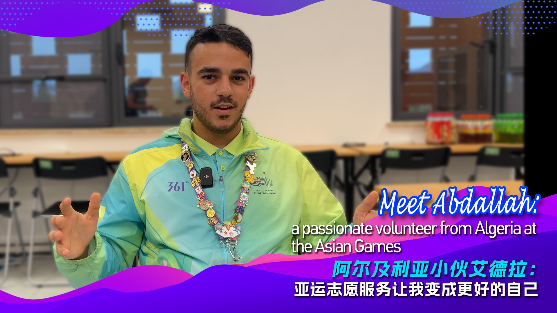 Meet Abdallah: a passionate volunteer from Algeria at the Asian Games