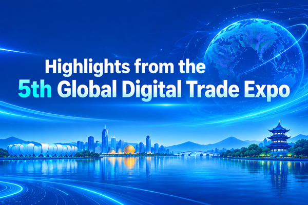 Highlights from fifth Global Digital Trade Expo